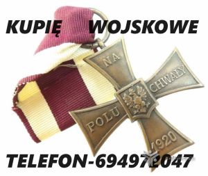 Kupuję Medale, Ordery, Odznaczenia oraz Odznaki – Poszukuję Unikatowych Militariów i Antyków